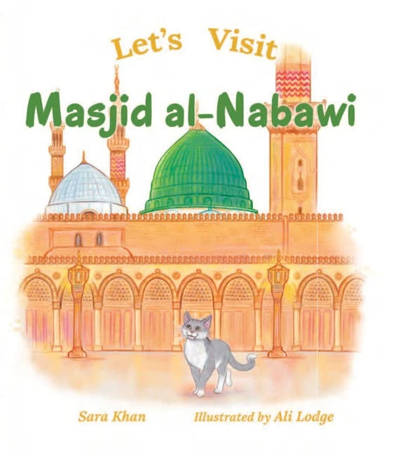 Let's Visit Masjid al-Nabawi