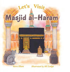 Let's Visit Masjid al-Haram