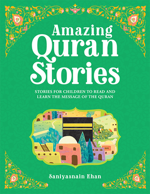 Amazing Quran Stories for Kids