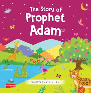 The Story of Prophet Adam (Board Book)
