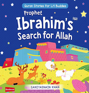 Prophet Ibrahim's Search for Allah (Board Book)