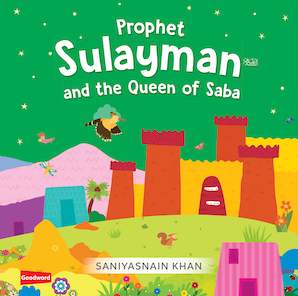 Prophet Sulayman and the Queen of Saba (Board Book)