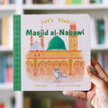 Let's Visit Masjid al-Nabawi